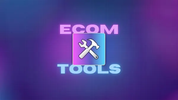 Ecom Tools Pro promotional cover image for its all-in-one ecommerce toolkit